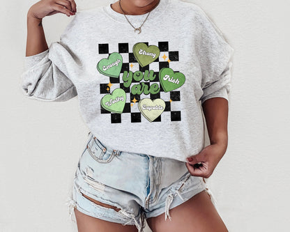 St. Patrick's Day Sweatshirt /  Positivity sweatshirt / Affirmations design sweatshirt crewneck