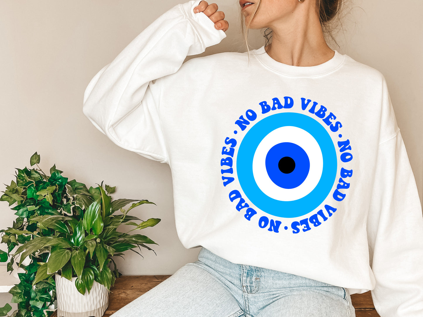 No Bad Vibes Evil Eye sweatshirt