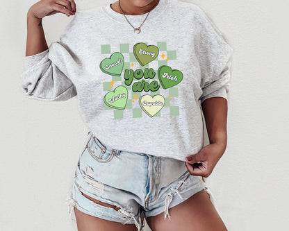 St. Patrick's Day Sweatshirt /  Positivity sweatshirt / Affirmations design sweatshirt crewneck